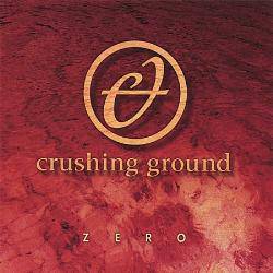 Crushing Ground : Zero